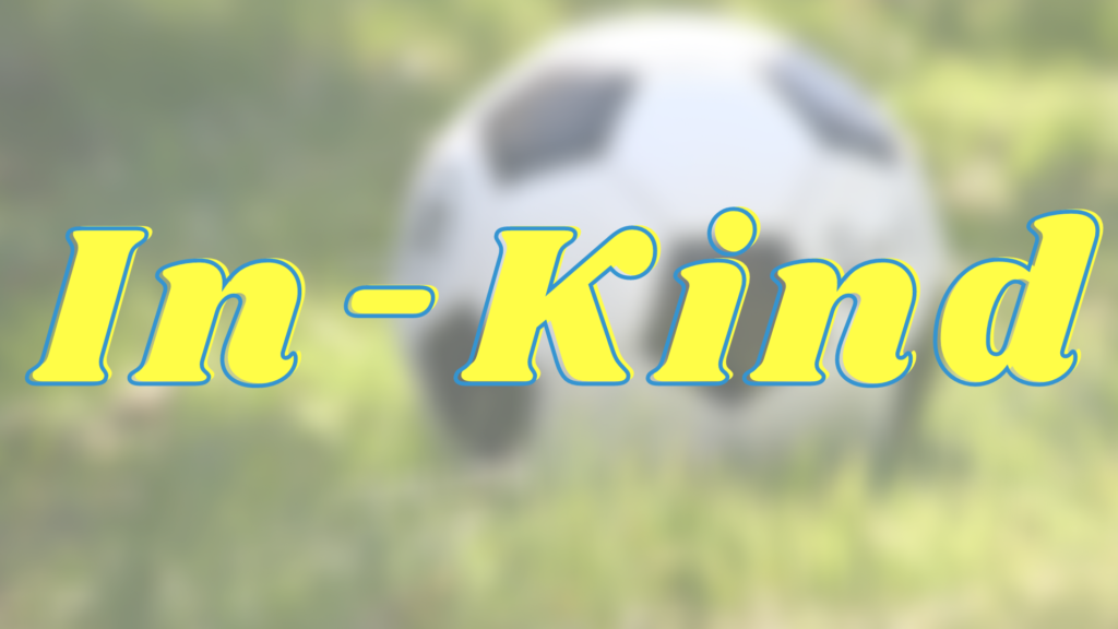 In-Kind over a blurred image of a soccer ball